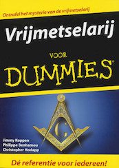 Vrijmetselarij voor Dummies - J. Koppen, P. Benhamou, C. Hodapp (ISBN 9789043014854)