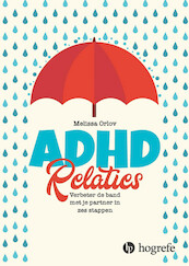 ADHD relaties - Melissa Orlov (ISBN 9789079729463)