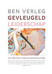 Gevleugeld leiderschap - Ben Verleg (ISBN 9789081648219)