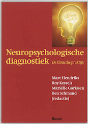 Neuropsychologische diagnostiek - (ISBN 9789085062295)