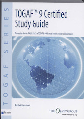 TOGAF 9 Certified Study Guide - Rachel Harrison (ISBN 9789087535704)