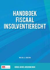 Handboek fiscaal insolventierecht - A.J. Tekstra (ISBN 9789012387712)