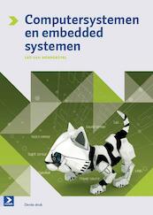 Computersystemen en embedded systemen - Leo van Moergestel, L.J.M. van Moergestel (ISBN 9789039526651)