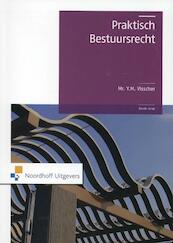 Praktisch bestuursrecht - Y.M. Visscher (ISBN 9789001809447)