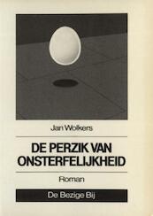 De perzik van onsterfelijkheid - Jan Wolkers (ISBN 9789023469735)