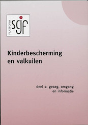 Kinderbescherming en valkuilen 2 Gezag, omgang en informatie - (ISBN 9789057860188)