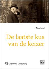 De laatste kus van de keizer -grote letter uitgave - Alan Judd (ISBN 9789461010193)
