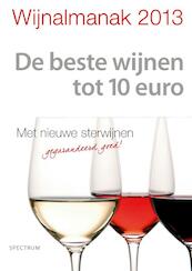 Wijnalmanak 2013 - Ronald de Groot, Sjoerd de Groot (ISBN 9789000312788)