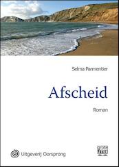 Afscheid - grote letter uitgave - Selma Parmentier (ISBN 9789461010056)