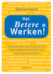 Het betere werken! - Denise Hulst (ISBN 9789000320721)