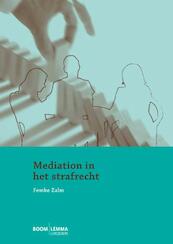 Mediation in het strafrecht - Femke Zalm (ISBN 9789460946554)