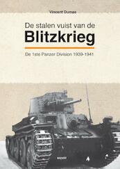 De stalen vuist van De Blitzkrieg - Vincent Dumas (ISBN 9789461532831)