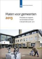 Maten voor gemeenten 2013 - Evert Pommer, Ingrid Ooms, Saskia Jansen (ISBN 9789037706888)