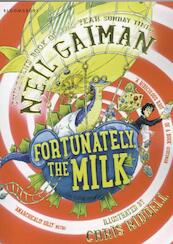 Fortunately, the Milk . . . - Neil Gaiman (ISBN 9781408841792)