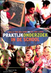 Praktijkonderzoek in de school - Cyrilla van der Donk, Bas van Lanen (ISBN 9789046961285)
