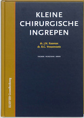 Kleine chirurgische ingrepen - J.N. Keeman, B.C. Vrouenraets (ISBN 9789035236059)