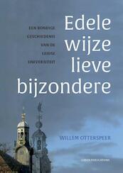 Edele wijze lieve bijzondere - Willem Otterspeer (ISBN 9789087282288)
