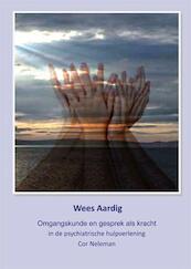 Wees aardig - Cor Neleman (ISBN 9789087595210)