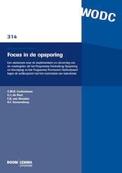 Focus in de opsporing - C.M.B. Liedenbaum, C.J. de Poot, E.K. van Straalen, R.F. Kouwenberg (ISBN 9789462366015)