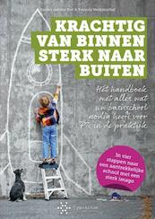 Krachtig van binnen, sterk naar buiten ! - Sandra van der Bolt, Twanny Verdonschot (ISBN 9789463188050)
