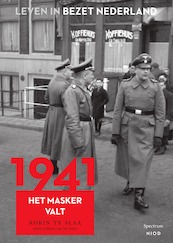 1941 - Robin te Slaa, NIOD Instituut voor Oorlogs- Holocaust- en Genocidestud (ISBN 9789000349685)