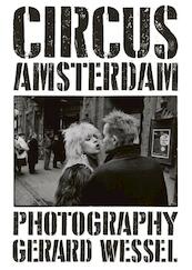 Circus Amsterdam - Gerard Wessel (ISBN 9789462261723)