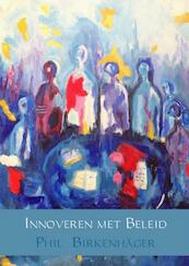 Innoveren met Beleid - Phil Birkenhäger (ISBN 9789402150261)
