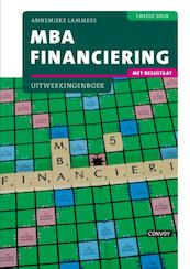 Mba financiering met resultaat uitwerkingenboek 2e druk - A. Lammers (ISBN 9789463170437)