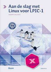 Aan de slag met Linux voor LPIC-1 - Sander van Vugt (ISBN 9789024404919)