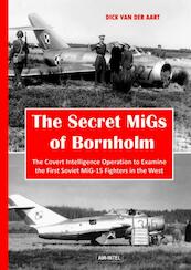 The secret migs of bornholm - Dick van der Aart (ISBN 9789402153521)