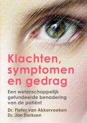 Klachten, symptomen en gedrag - Pieter van Akkerveeken, Jan Derksen (ISBN 9789463182034)
