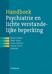 Handboek psychiatrie en lichte verstandelijke beperking - (ISBN 9789058983022)