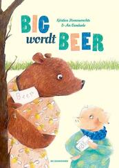 Big wordt Beer - Kristien Hemmerechts (ISBN 9789462911963)