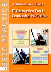 IT Outsourcing Part 1: Contracting the Partner - Gerard Wijers, Denis Verhoef (ISBN 9789401801218)