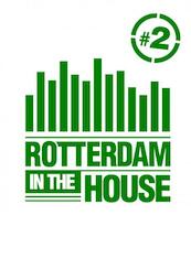 Rotterdam in the House #2 - Ronald Tukker (ISBN 9789402162653)