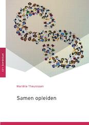 Samen opleiden - Mariëlle Theunissen (ISBN 9789051799590)