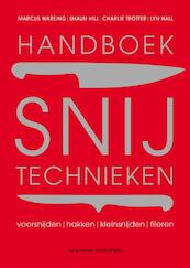 Handboek snijtechnieken - Marcus Wareing, Shaun Hill, Charlie Trotter, Lyn Hall (ISBN 9789059568136)