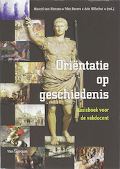 Orientatie op geschiedenis - (ISBN 9789023244097)