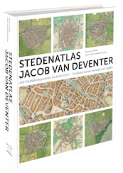 Stedenatlas Jacob van Deventer - Reinout Rutte, Bram Vannieuwenhuyze (ISBN 9789077699171)