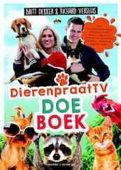 Het DierenpraatTV Doeboek - Britt Dekker, Richard Versluis (ISBN 9789045213194)