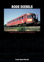 Rode Diesels - Frank Oude Elferink (ISBN 9789492040336)