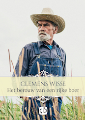 Het berouw van een rijke boer - Clemens Wisse (ISBN 9789036434942)