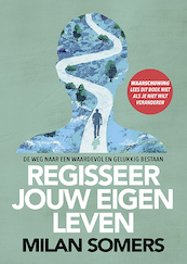 Regisseer jouw eigen leven - Milan Somers (ISBN 9789090317311)