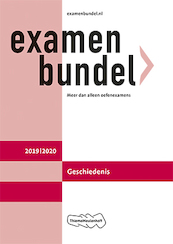Examenbundel vwo Geschiedenis 2019/2020 - M.M.P.C. Bolink (ISBN 9789006690880)