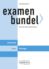 Examenbundel havo Biologie 2019/2020 - E.J. van der Schoot, A.N. Leegwater (ISBN 9789006690705)