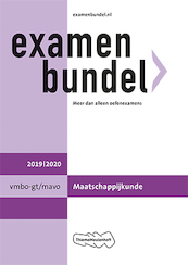 Examenbundel vmbo-gt/mavo Maatschappijkunde 2019/2020 - R. van Otterdijk, J. van Otterdijk (ISBN 9789006690729)