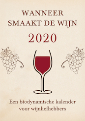 Wanneer smaakt de wijn 2020 - Matthias Thun (ISBN 9789060388976)