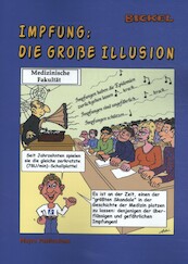 Impfung: die große Illusion - René Bickel (ISBN 9789079680825)