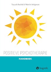 Positieve psychotherapie - Tayyab Rashid, Martin Seligman (ISBN 9789492297358)