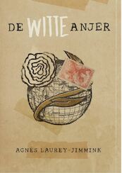 De witte anjer - Agnès Laurey-Jimmink (ISBN 9789083114873)